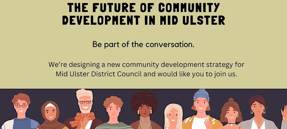 The future of community development in mid ulster.